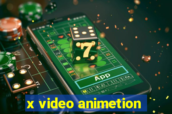 x video animetion